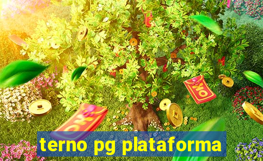 terno pg plataforma